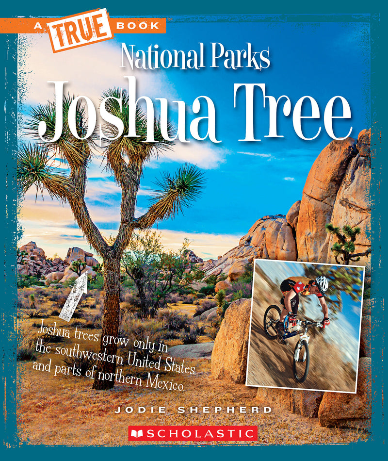 Joshua Tree (A True Book: National Parks)