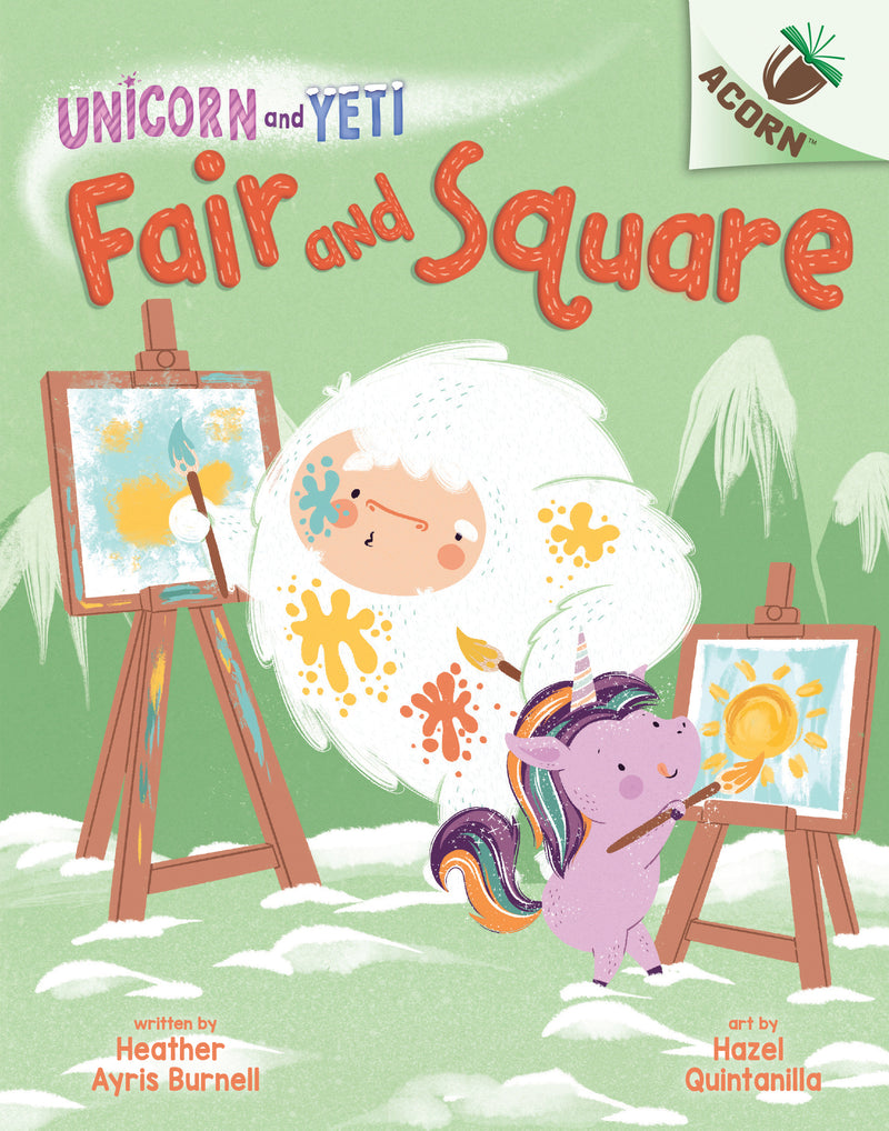 Fair and Square: An Acorn Book (Unicorn and Yeti #5)
