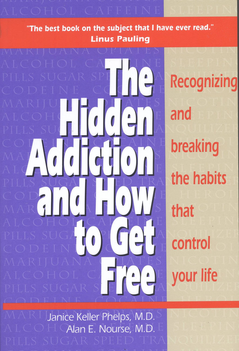 Hidden Addiction and How to Get Free, The - VolumeI