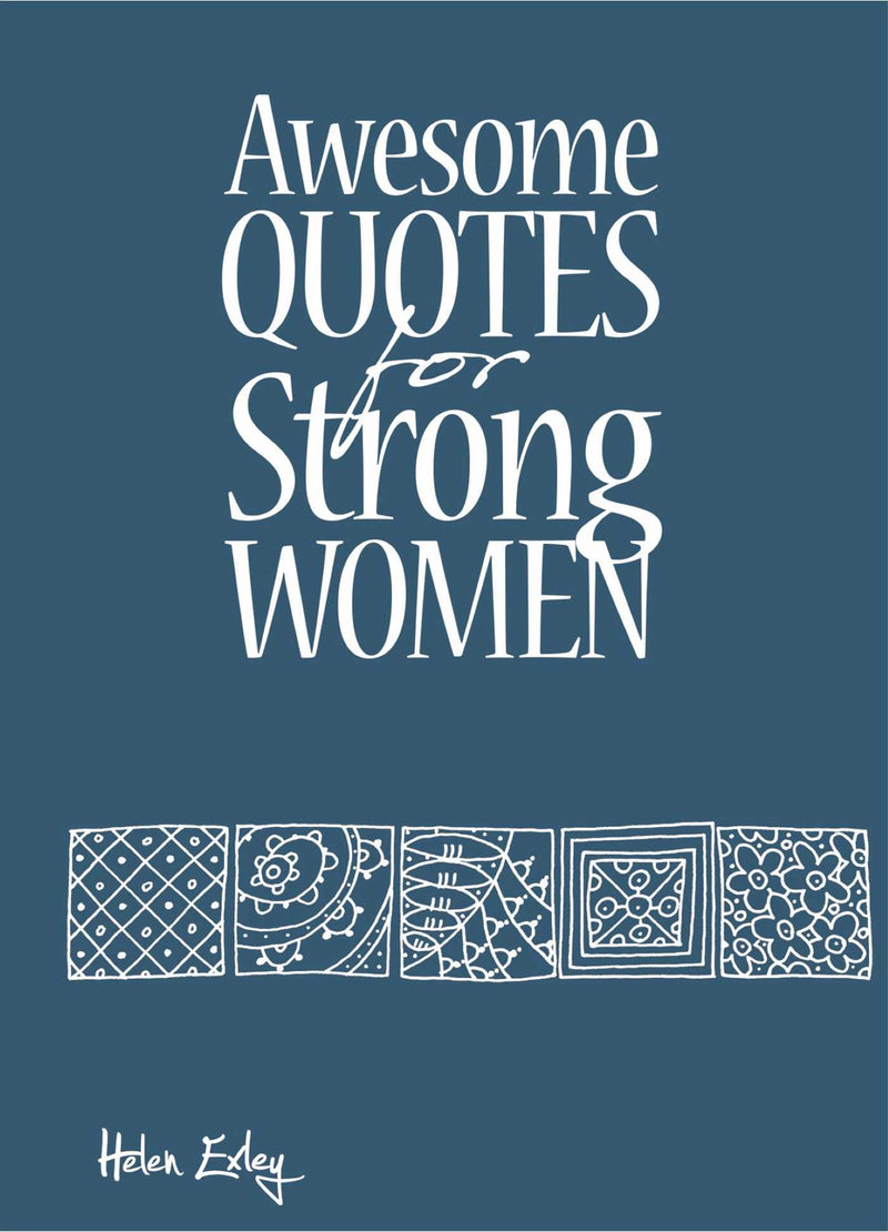 Awesome Quotes for Strong Women