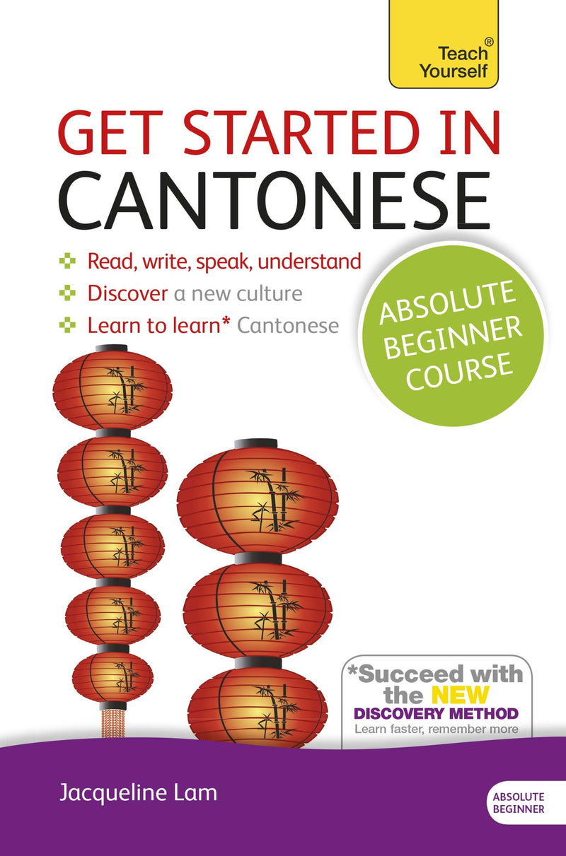 Get Started in Cantonese Absolute Beginner Course