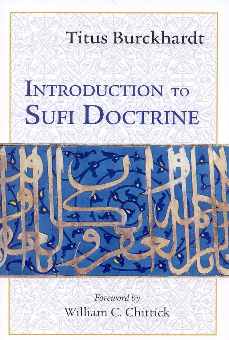Introduction to Sufi Doctrine