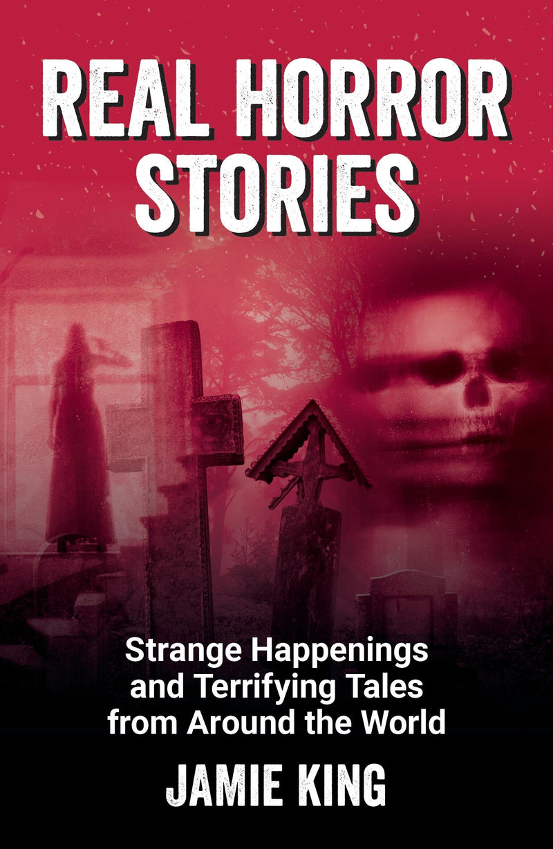 Real Horror Stories