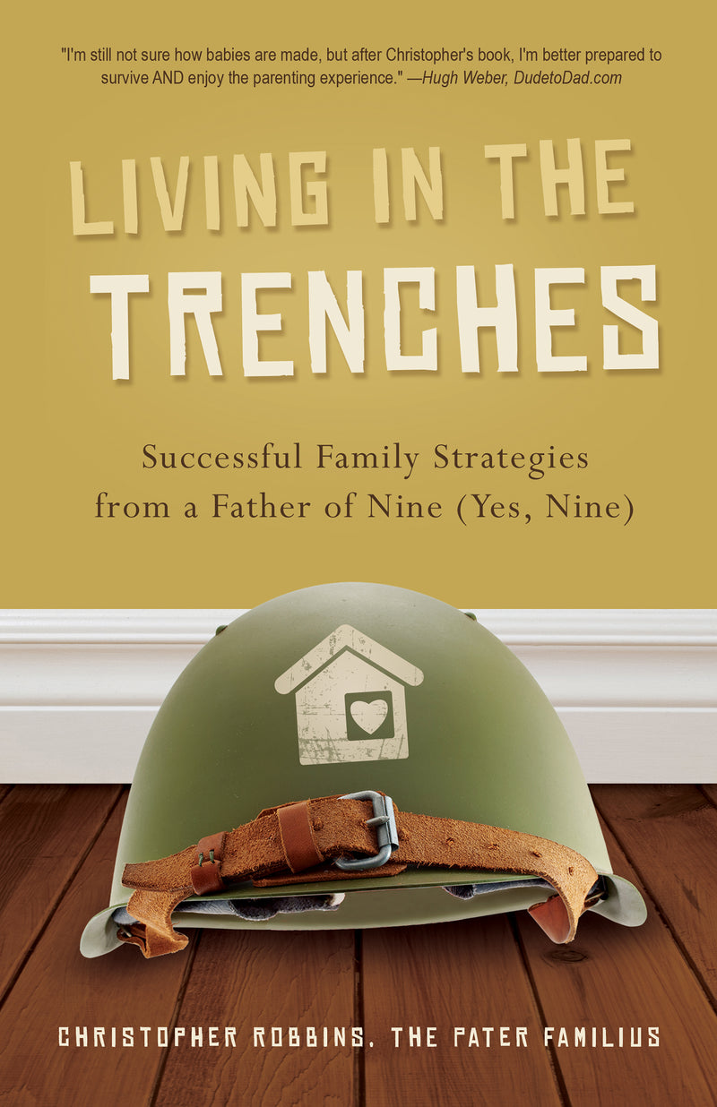Living In The Trenches