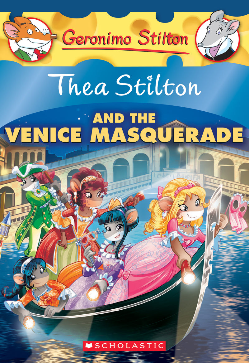 Thea Stilton and the Venice Masquerade (Thea Stilton #26)