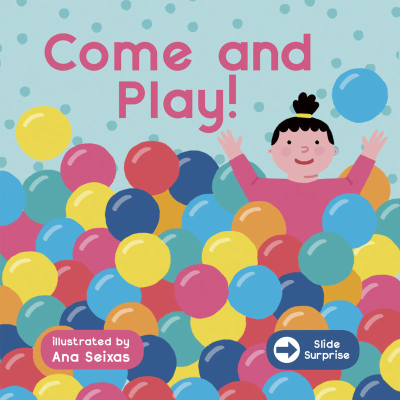 Slide Surprise : Come & Play