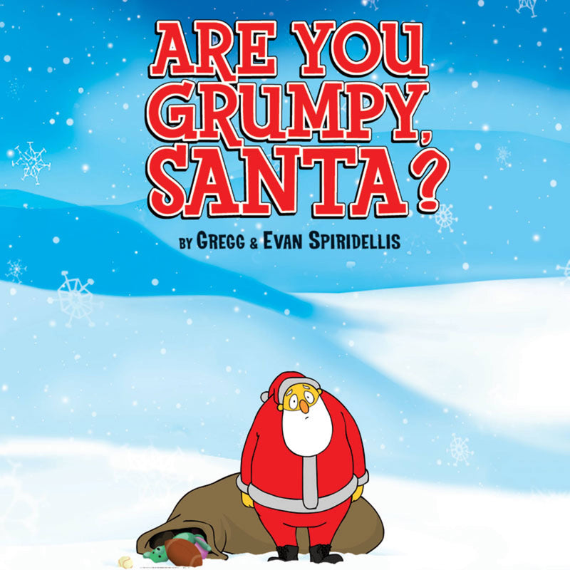 Are You Grumpy  Santa?