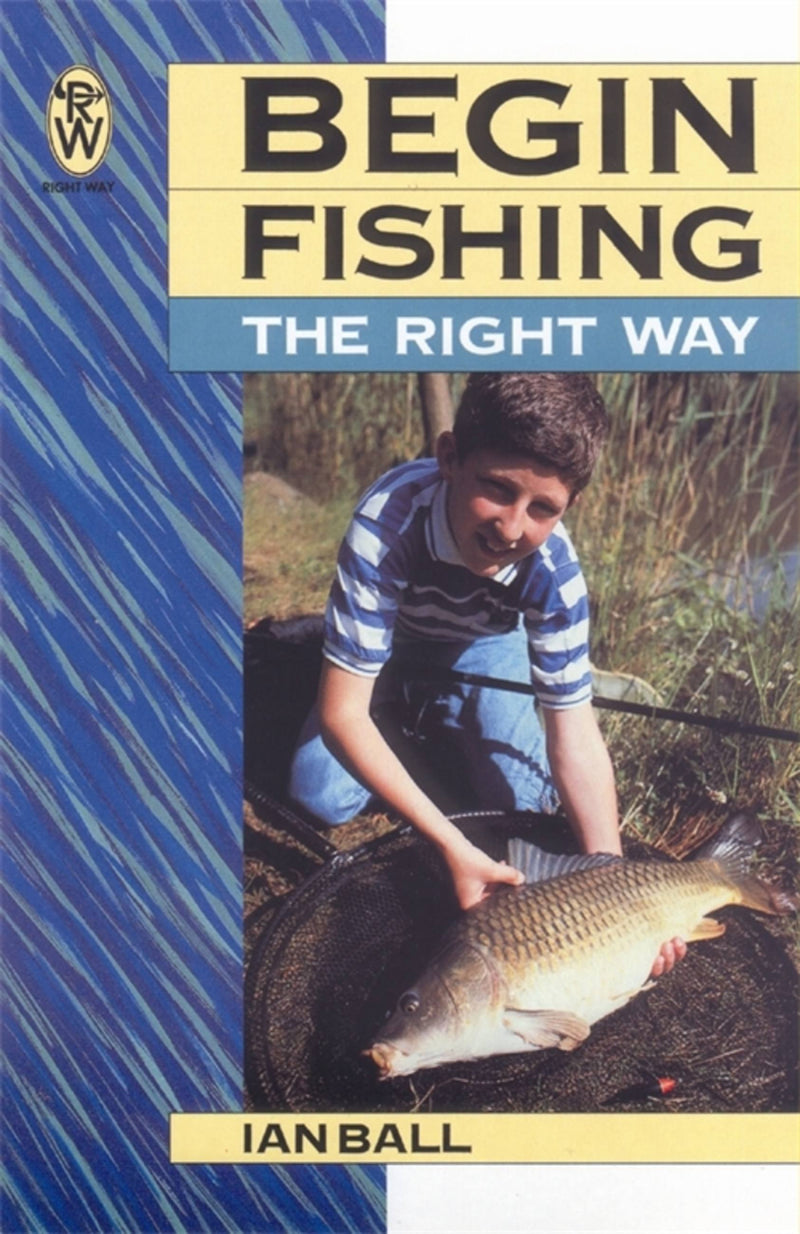 Begin Fishing The Right Way