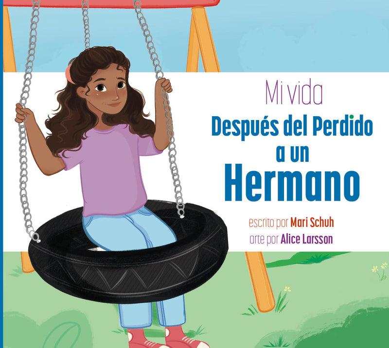 Mi vida después del perdido a un hermano