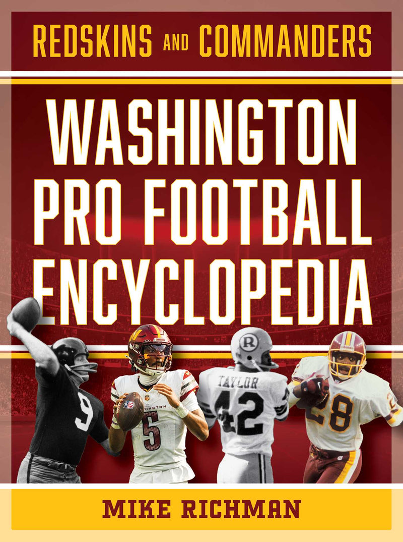 The Washington Pro Football Encyclopedia