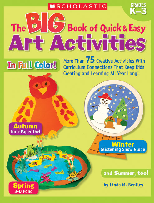 Big Book of Quick & Easy Art Activities