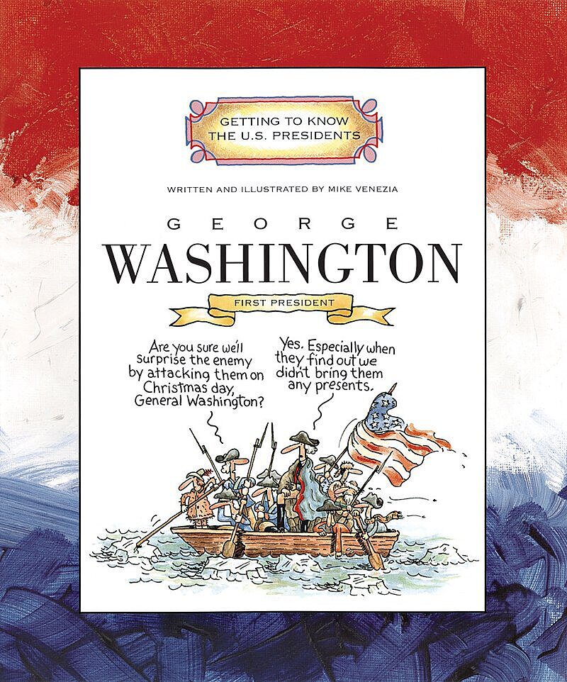 George Washington (Getting to Know the U.S. Presidents)