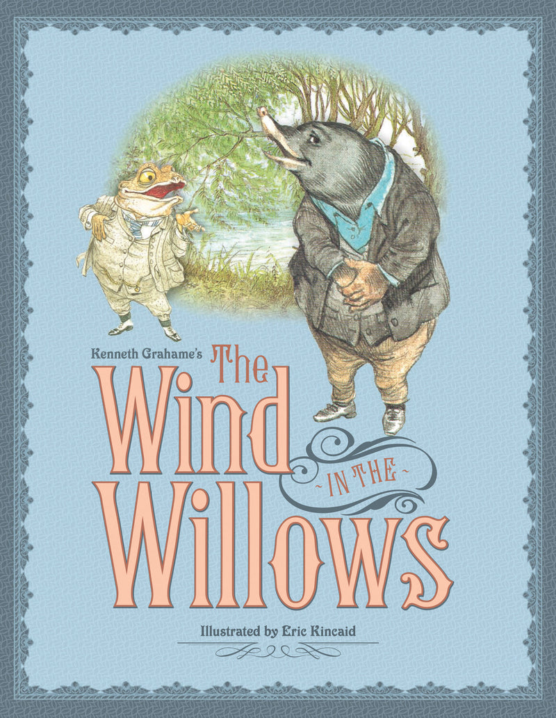 Kenneth Grahame's The Wind in the Willows