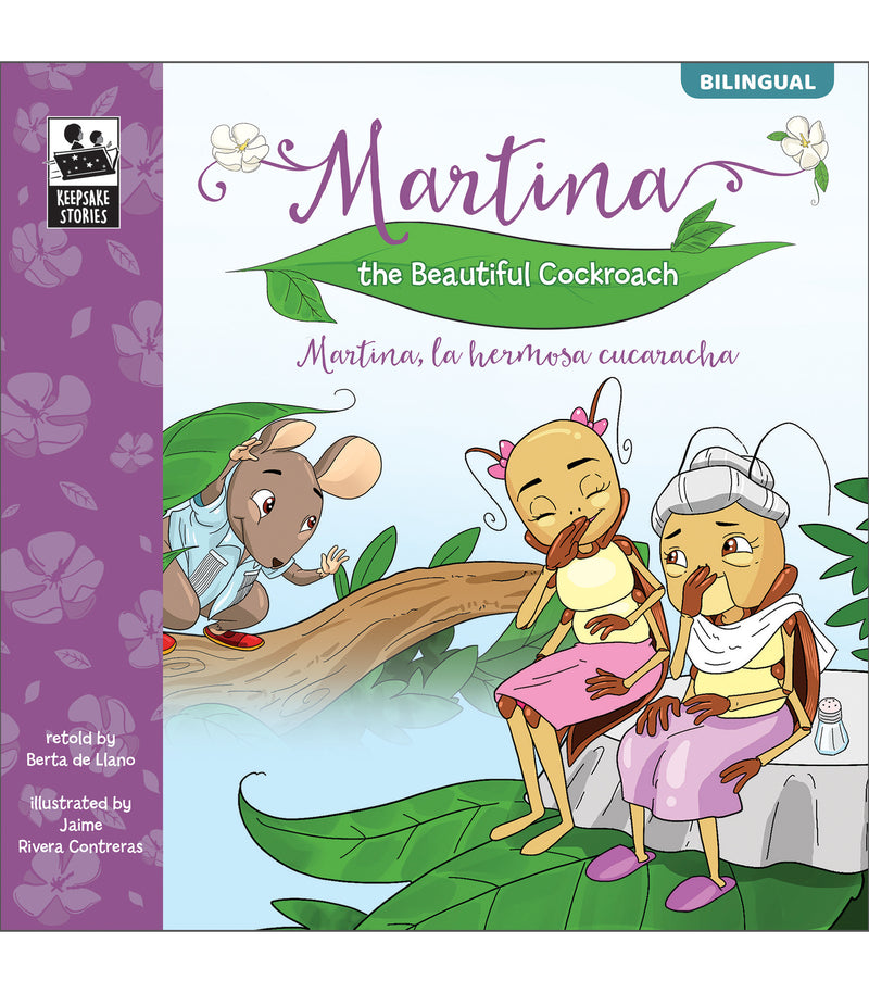 Keepsake Stories Martina the Beautiful Cockroach: Martina, la hermosa cucaracha