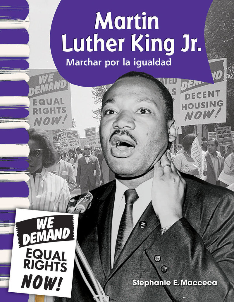Martin Luther King Jr.: Marchar para la igualdad