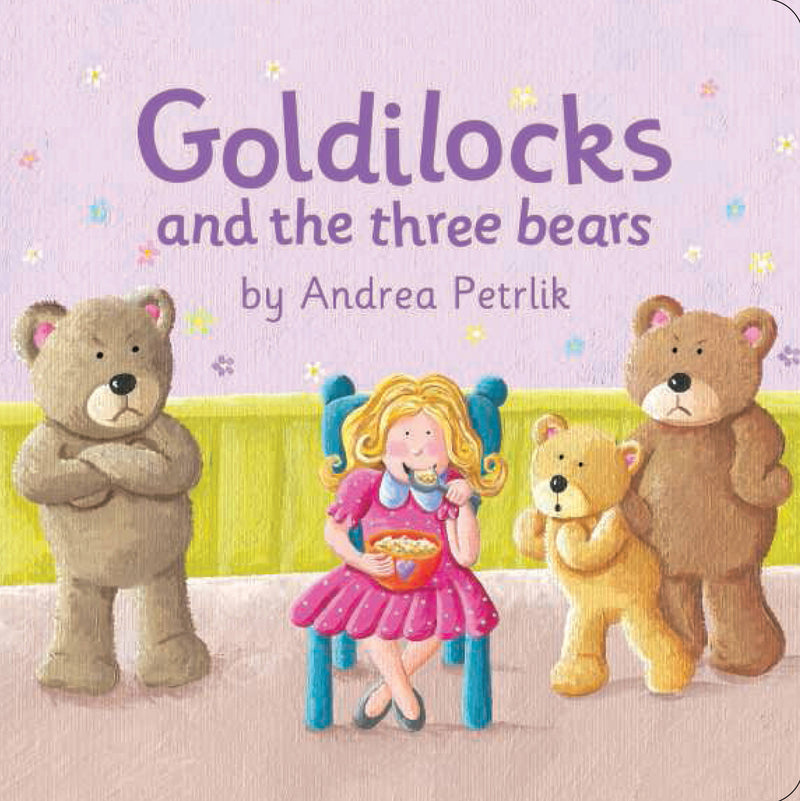 Goldilocks and The Three Bears