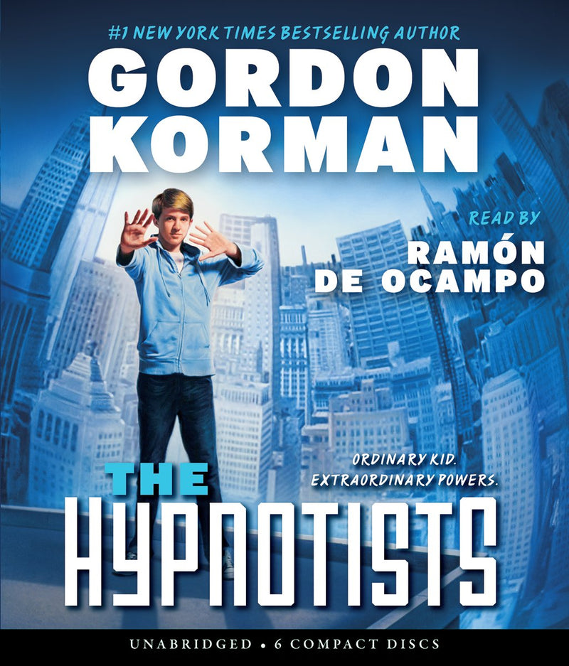 The Hypnotists (The Hypnotists, Book 1)
