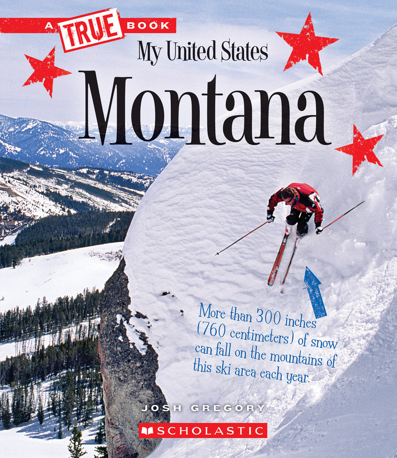 Montana (A True Book: My United States)