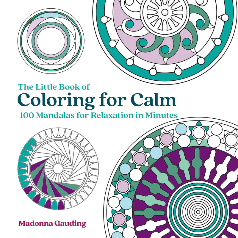 The Little Book of Coloring for Calm