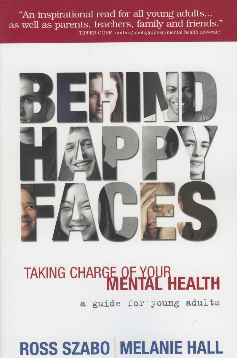 Behind Happy Faces