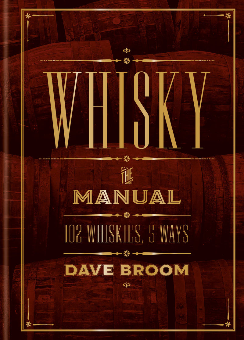 Whisky: The Manual