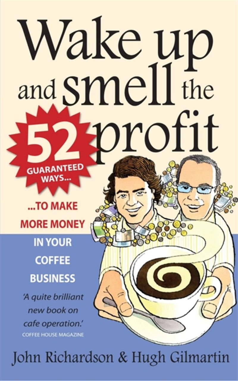 Wake Up And Smell The Profit