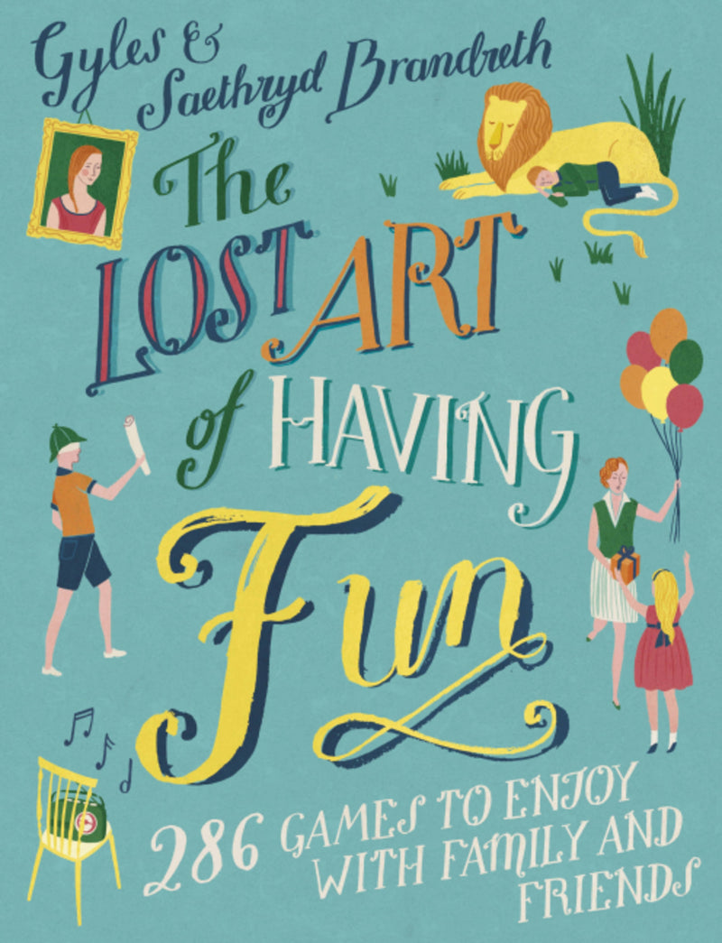 The Lost Art of Having Fun