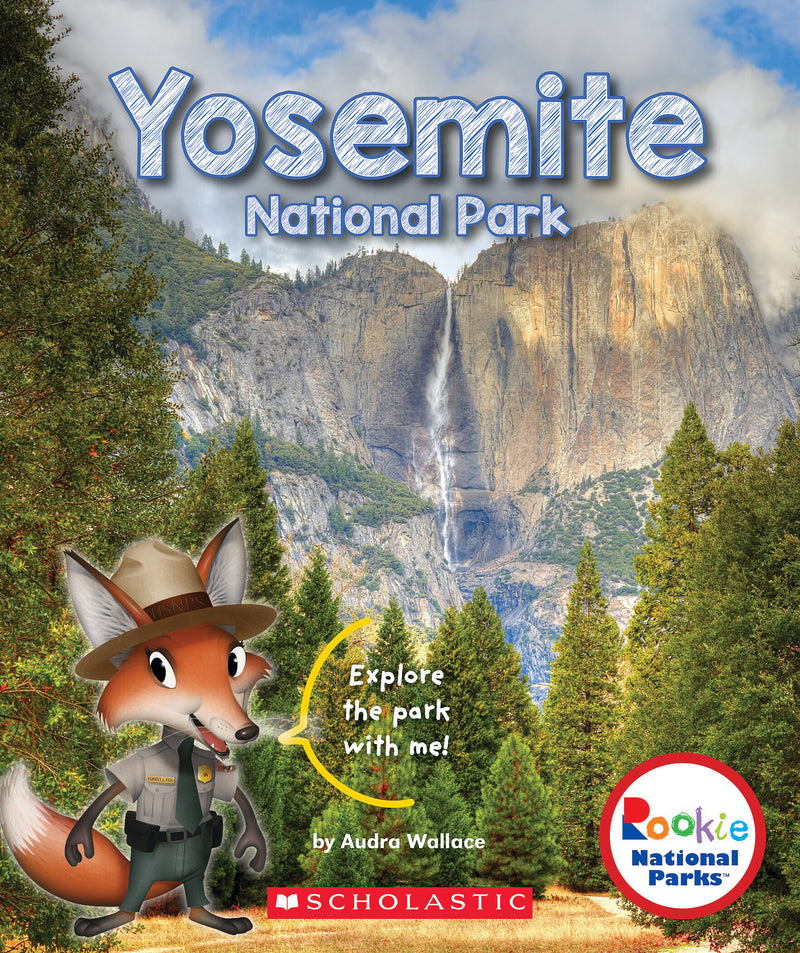 Yosemite National Park (Rookie National Parks)