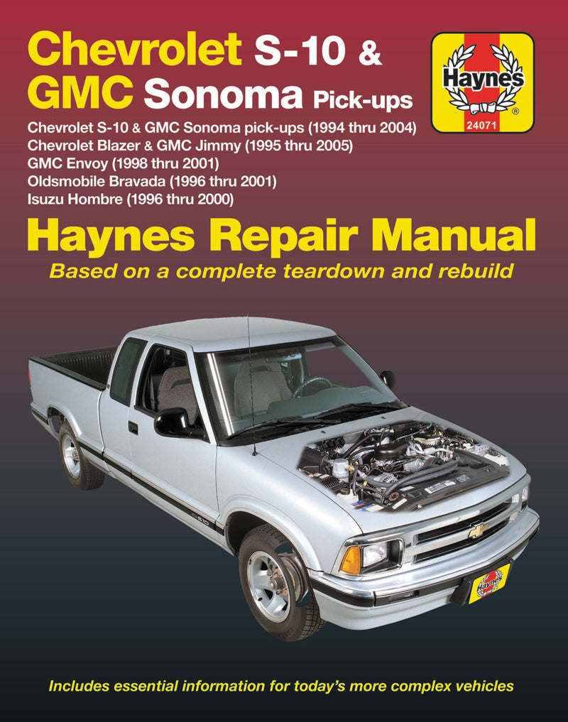 Chevrolet S-10 & GMC Sonoma Pick-ups  (94-04). Includes S-10 Blazer & GMC Jimmy (95-05), GMC Envoy (98-01) & Olds Bravada/Isuzu Hombre (96-01) Haynes Repair Manual