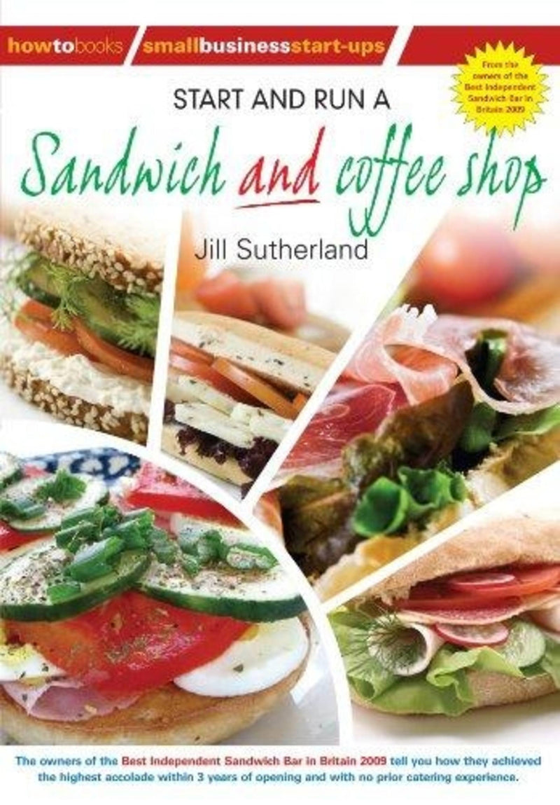 Start And Run A Sandwich And Coffee Shop