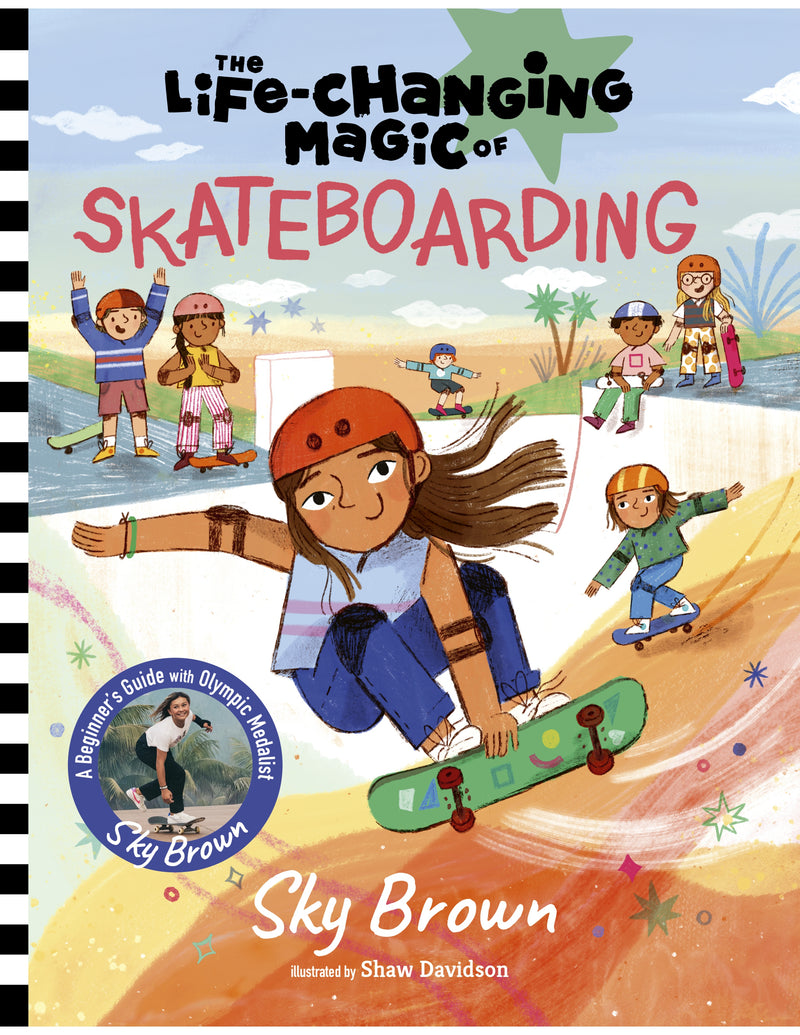 The Life-Changing Magic of Skateboarding