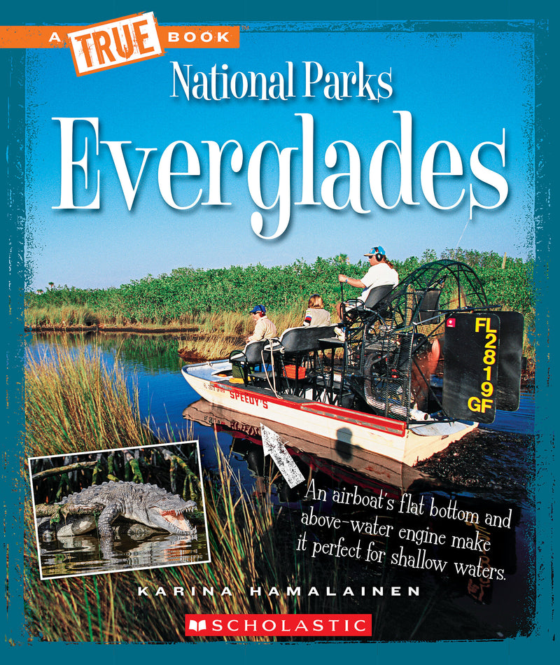 Everglades (A True Book: National Parks)