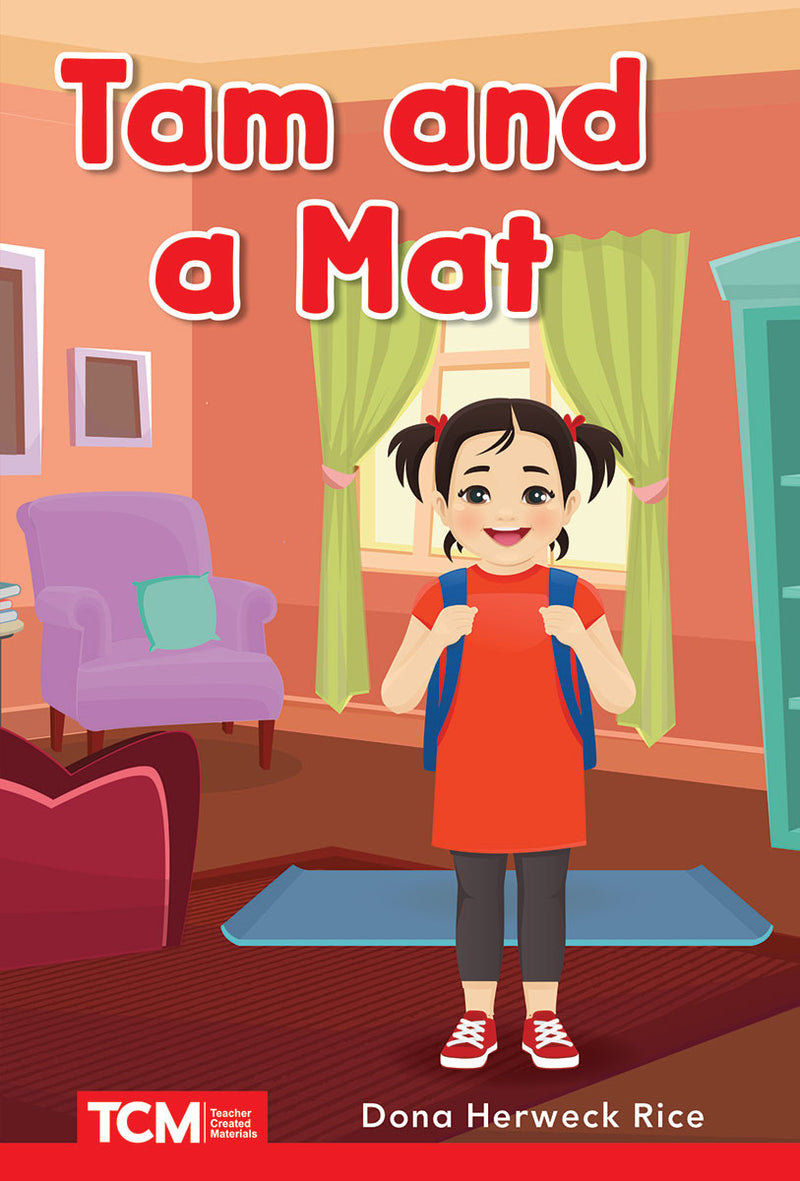Tam and a Mat: PreK/K: Book 2