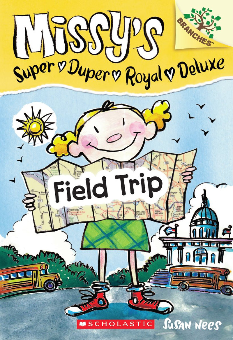 Field Trip: Branches Book (Missy's Super Duper Royal Deluxe #4)