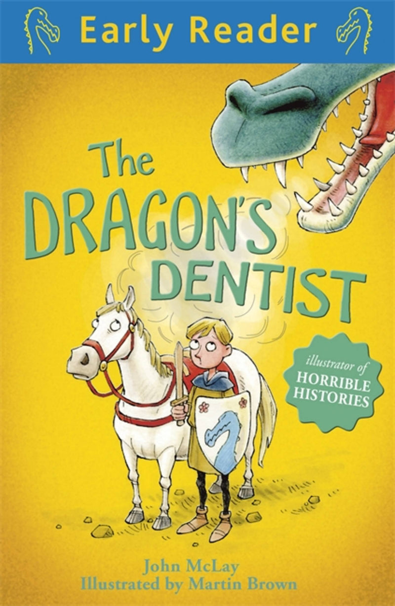 The Early Reader: The Dragon's Dentist