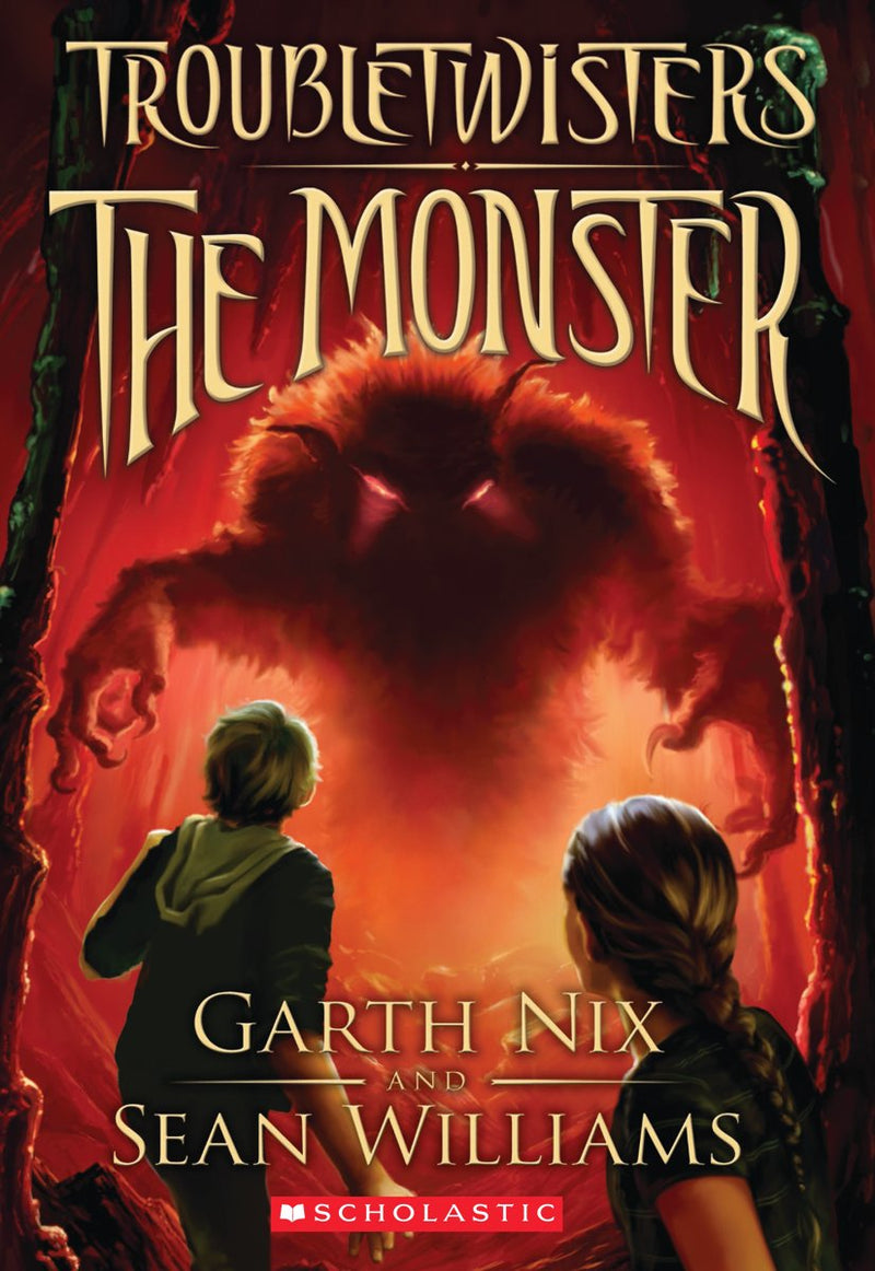 Troubletwisters Book 2: The Monster