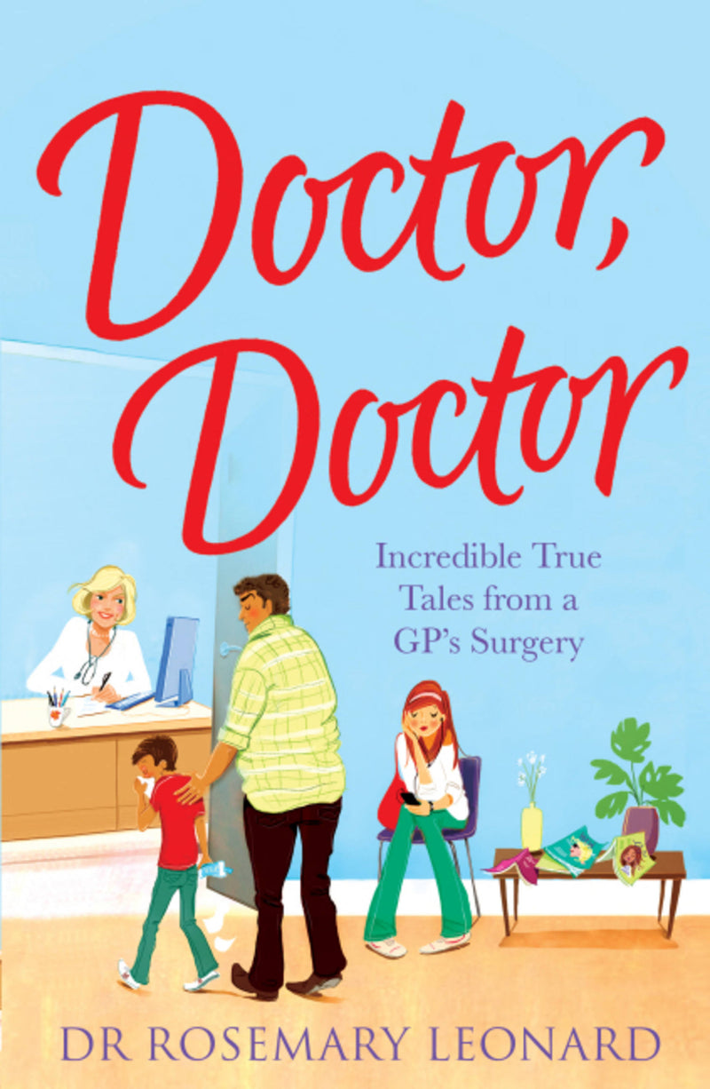 Doctor, Doctor