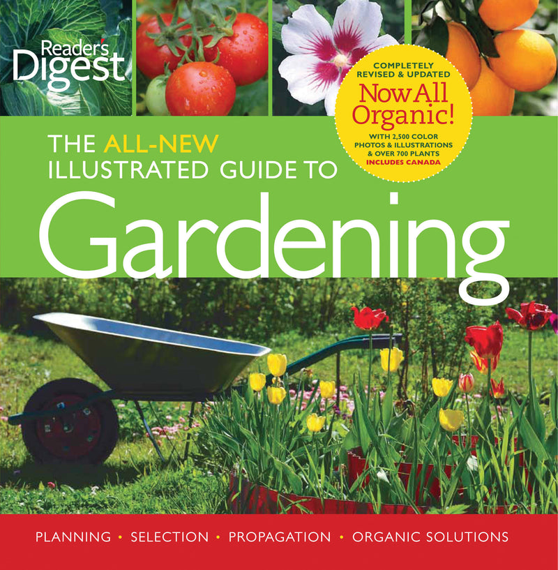 Reader's Digest: The All New Illustrated Guide to Gardening