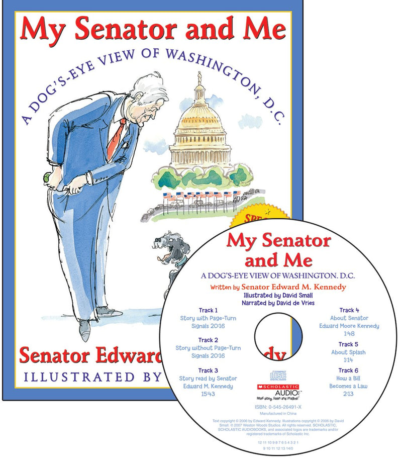 My Senator and Me: A Dog's Eye View of Washington, D.C. - Audio