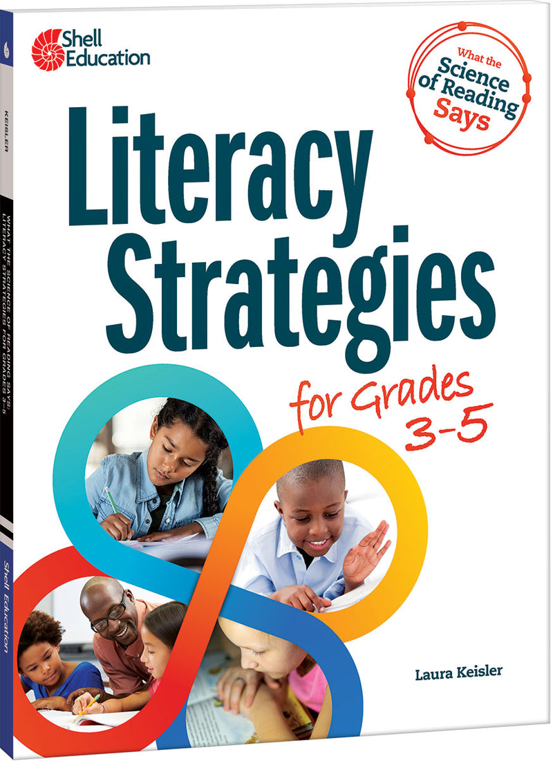 What the Science of Reading Says: Literacy Strategies for Grades 35