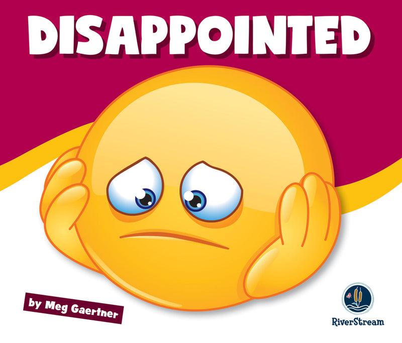 Learning About Emotions: Disappointed