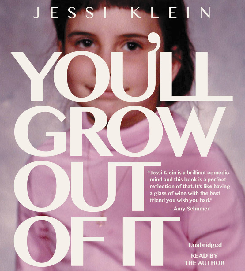 You'll Grow Out of It