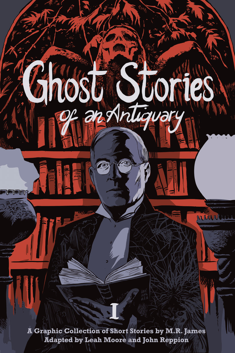 Ghost Stories Of An Antiquary Vol 1