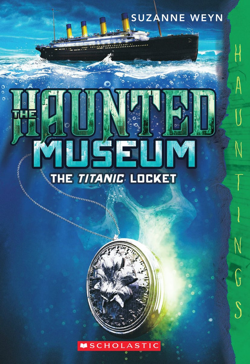 The Titanic Locket (The Haunted Museum #1)