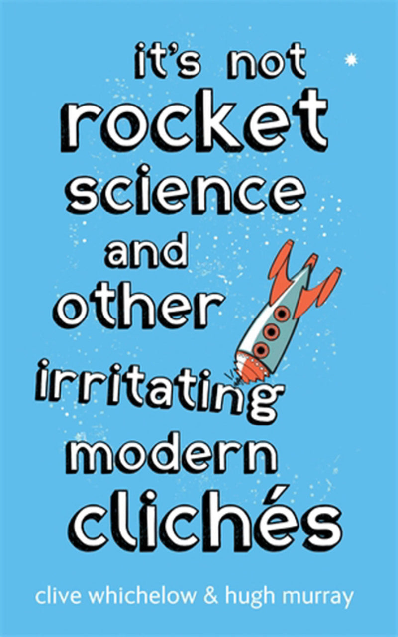 It's Not Rocket Science