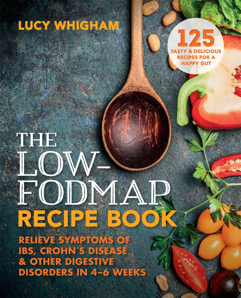 The Low-FODMAP Recipe Book