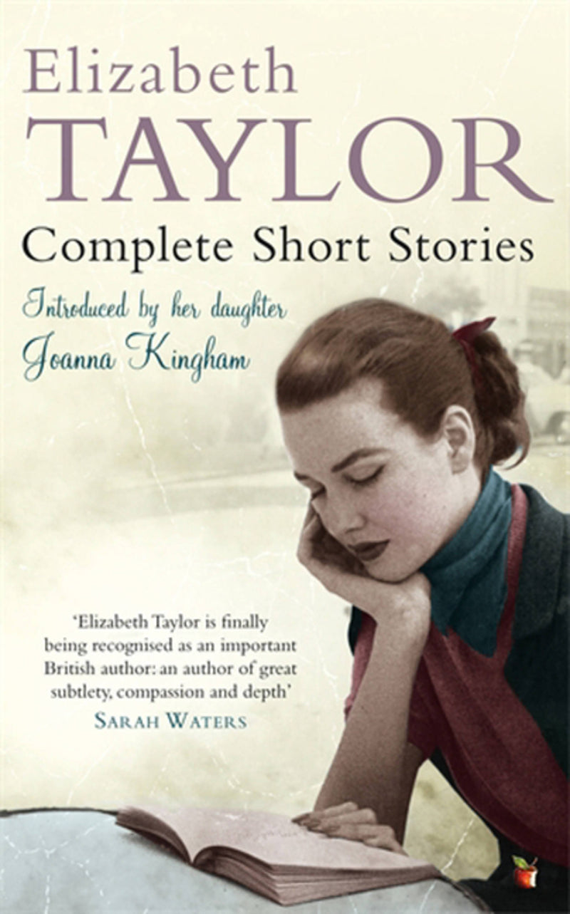 Complete Short Stories of Elizabeth Taylor