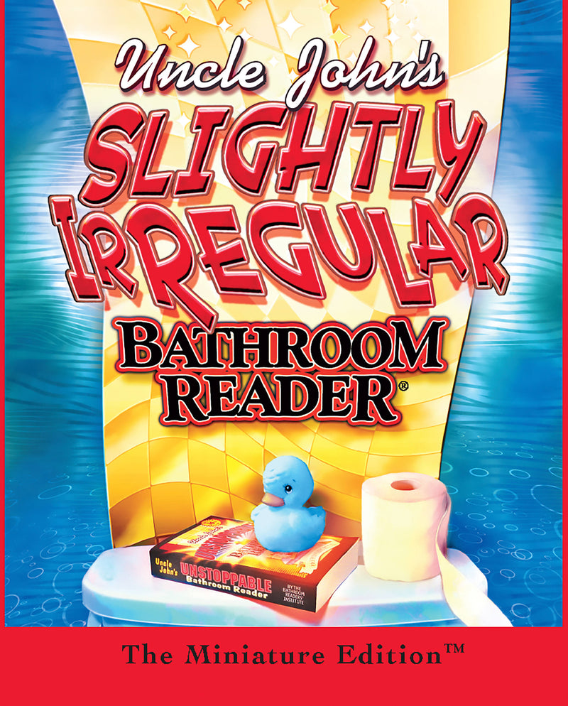 Uncle John's Slightly Irregular Bathroom Reader