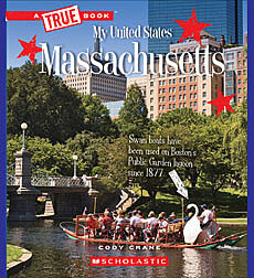 Massachusetts (A True Book: My United States)