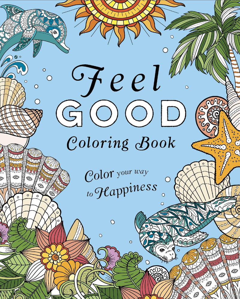 Feel-Good Coloring Book